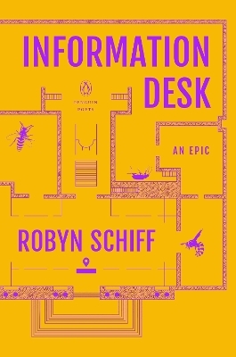 Information Desk - Robyn Schiff