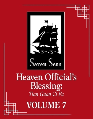 Heaven Official's Blessing: Tian Guan Ci Fu (Novel) Vol. 7 -  Mo Xiang Tong Xiu