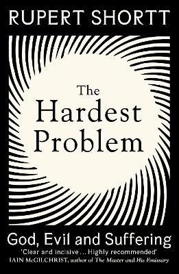 The Hardest Problem - Rupert Shortt