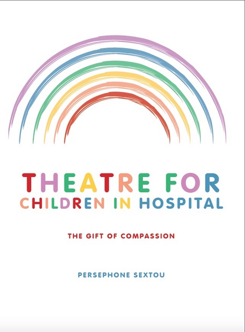 Theatre for Children in Hospital - Persephone Sextou