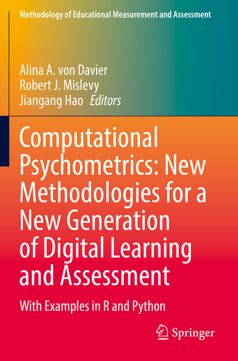 Computational Psychometrics: New Methodologies for a New Generation of Digital Learning and Assessment - 