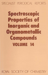 Spectroscopic Properties of Inorganic and Organometallic Compounds - 