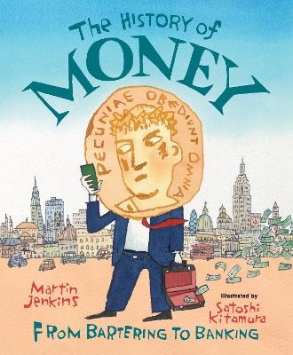 The History of Money - Martin Jenkins