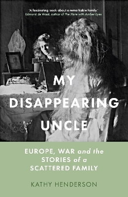 My Disappearing Uncle - Kathy Henderson