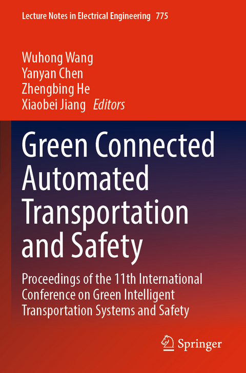 Green Connected Automated Transportation and Safety - 