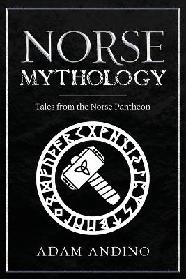 Norse Mythology - Adam Andino