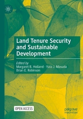 Land Tenure Security and Sustainable Development - 