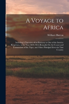 A Voyage to Africa - William Hutton