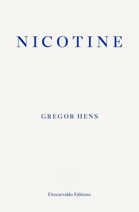 Nicotine - Gregor Hens