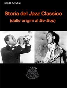 Storia del Jazz Classico - Marco Ravasini