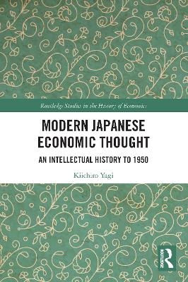 Modern Japanese Economic Thought - Kiichiro Yagi