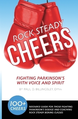 Rock Steady Cheers - Paul D Billingsley