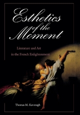 Esthetics of the Moment - Thomas M. Kavanagh