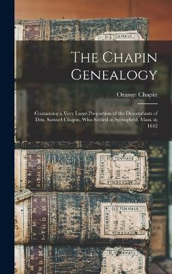 The Chapin Genealogy - Orange Chapin