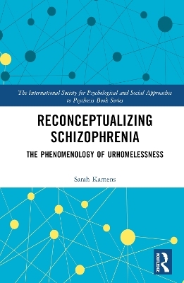 Reconceptualizing Schizophrenia - Sarah Kamens