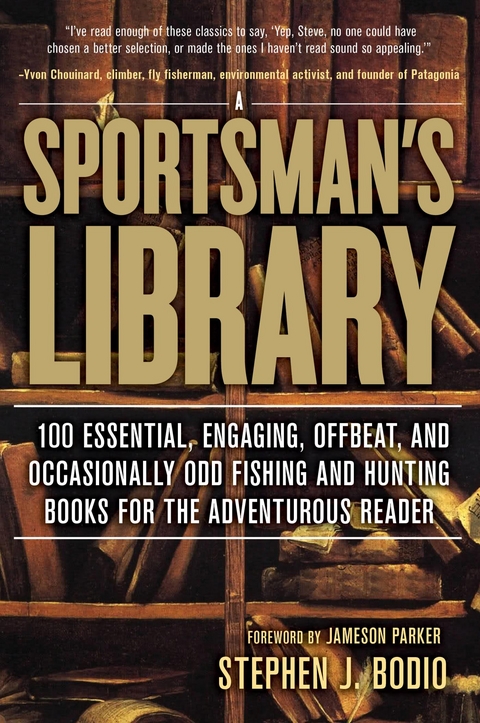 Sportsman's Library -  Stephen Bodio