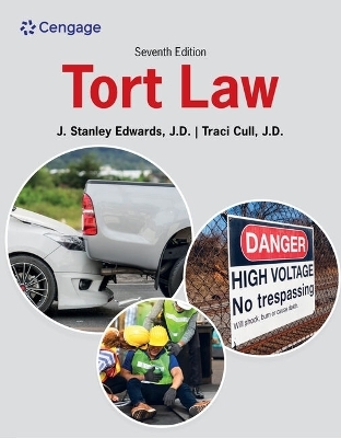 Tort Law, Loose-Leaf Version - J Stanley Edwards, Traci Cull