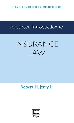 Advanced Introduction to Insurance Law - II Jerry  Robert H.