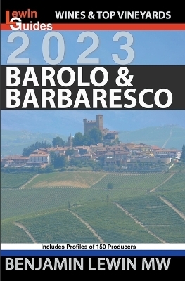 Barolo and Barbaresco - Benjamin Lewin