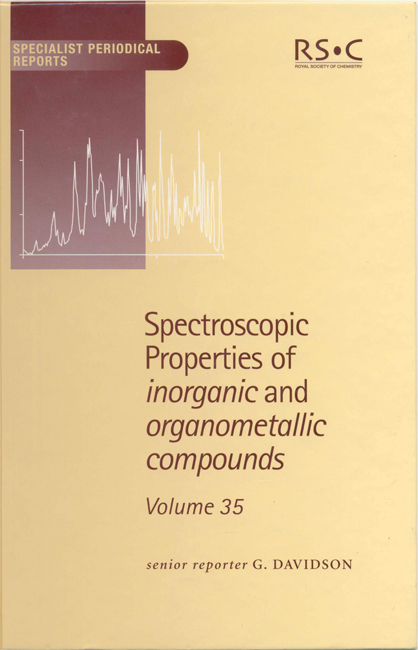 Spectroscopic Properties of Inorganic and Organometallic Compounds - 