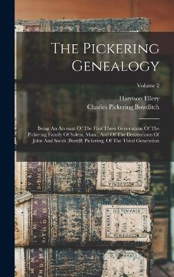 The Pickering Genealogy - Harrison Ellery