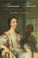 Intimate Bonds -  Jennifer L. Palmer