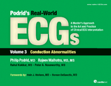 Podrid's Real-World ECGs: Volume 3, Conduction Abnormalities - Philip Podrid, Rajeev Malhotra, Rahul Kakkar