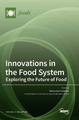 Innovations in the Food System