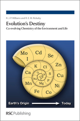 Evolution's Destiny - R J P Williams, Ros Rickaby