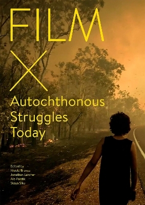 Film X Autochthonous Struggles Today - 