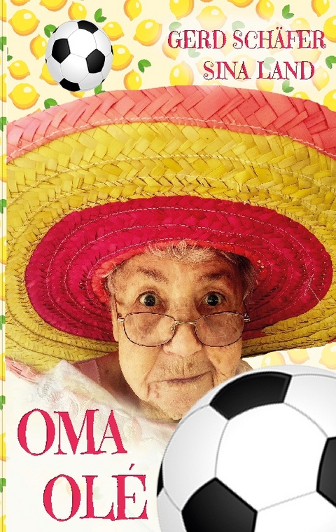 Oma Olé - Sina Land, Gerd Schäfer