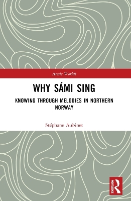 Why Saami Sing - Staephane Aubinet