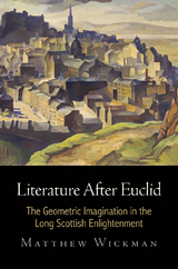 Literature After Euclid -  Matthew Wickman