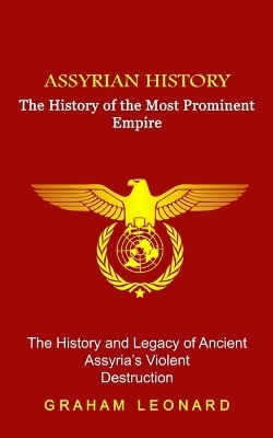 Assyrian History - Graham Leonard