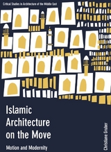 Islamic Architecture on the Move - 