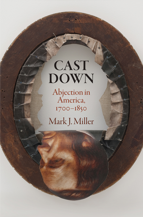 Cast Down -  Mark J. Miller