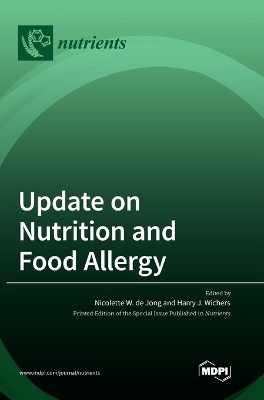 Update on Nutrition and Food Allergy