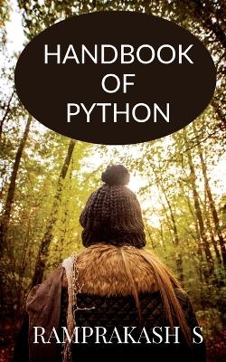 Handbook of Python - Ramprakash S