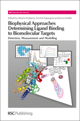 Biophysical Approaches Determining Ligand Binding to Biomolecular Targets - 