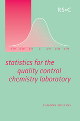 Statistics for the Quality Control Chemistry Laboratory - Ireland) Mullins Eamonn (Trinity College