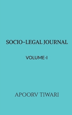 Socio-Legal Journal - Apoorv Tiwari