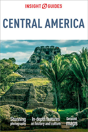 Insight Guides Central America (Travel Guide eBook) -  Insight Guides