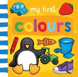 My First... Colours - Giles, Sophie