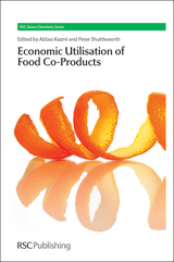 The Economic Utilisation of Food Co-Products - 