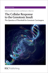 The Cellular Response to the Genotoxic Insult - 