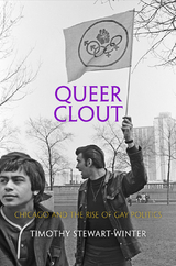 Queer Clout -  Timothy Stewart-Winter