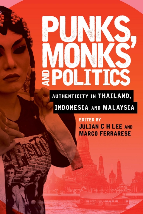 Punks, Monks and Politics - 