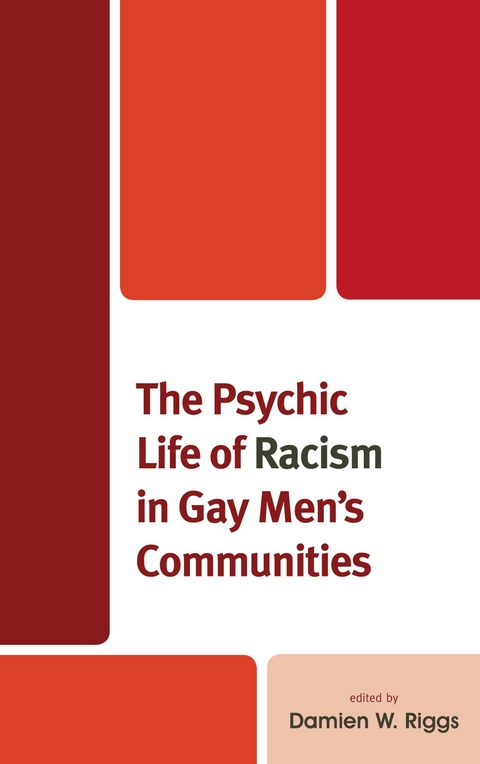 Psychic Life of Racism in Gay Men's Communities - 