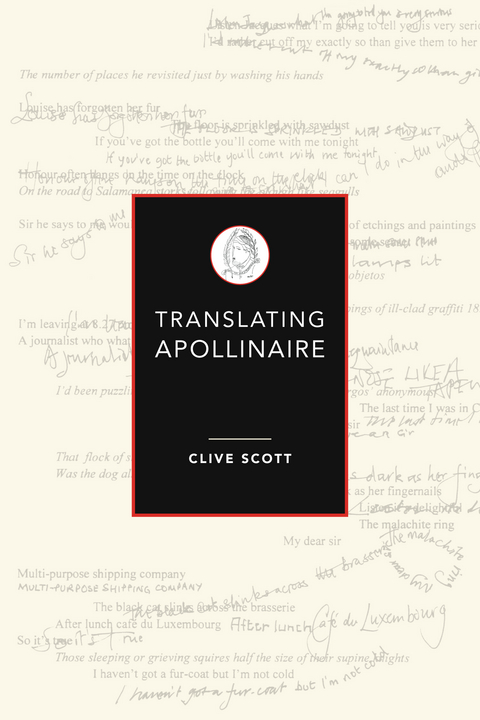 Translating Apollinaire - Clive Scott