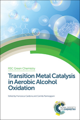 Transition Metal Catalysis in Aerobic Alcohol Oxidation - 